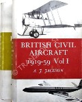 Book cover of British Civil Aircraft 1919 - 1959 / 1972 by JACKSON, A.J. 